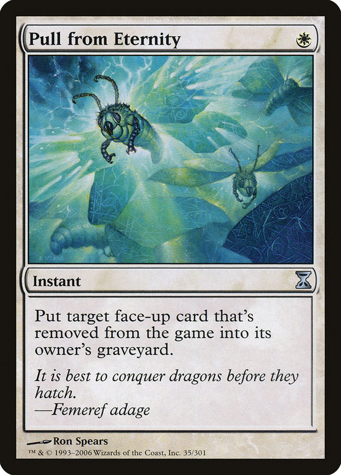 Pull from Eternity 35/301 (Time Spiral)  - Foil