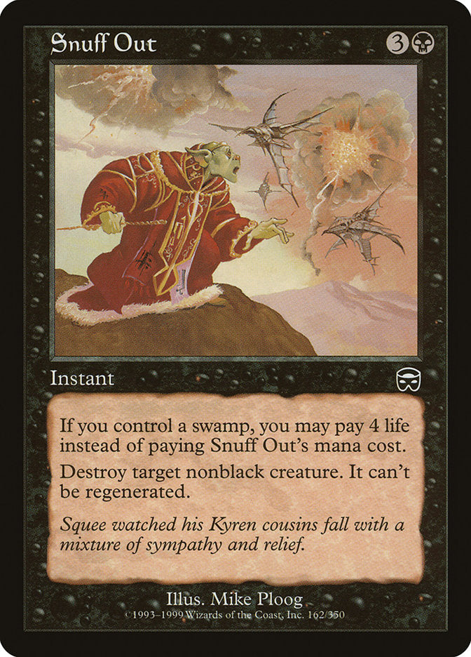 Snuff Out 162/350 (Mercadian Masques) 