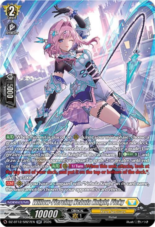 Willow Piercing Nebula Knight Picky SR () 