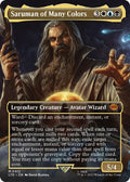 Saruman of Many Colors 412/281 (Universes Beyond: The Lord of the Rings: Tales of Middle-earth)  - Borderless Foil
