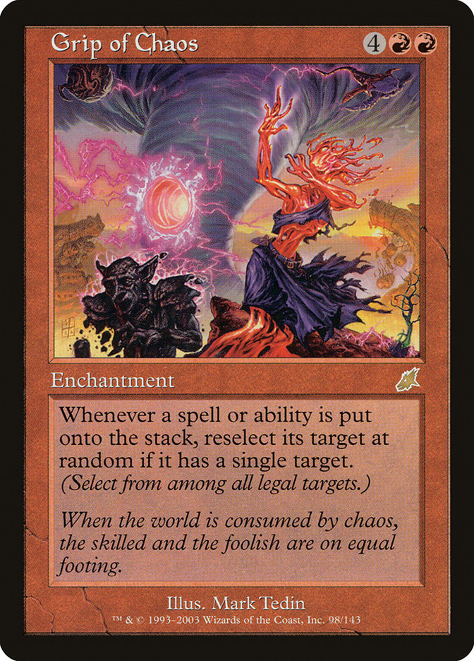 Grip of Chaos (Scourge) 