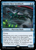 Chrome Host Seedshark (Promo Pack: March of the Machine) 