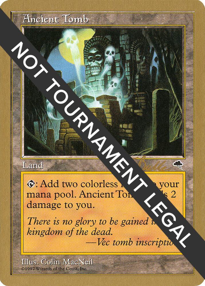 Ancient Tomb 1999 Kai Budde TMP kb315/111 (World Championship Decks) 