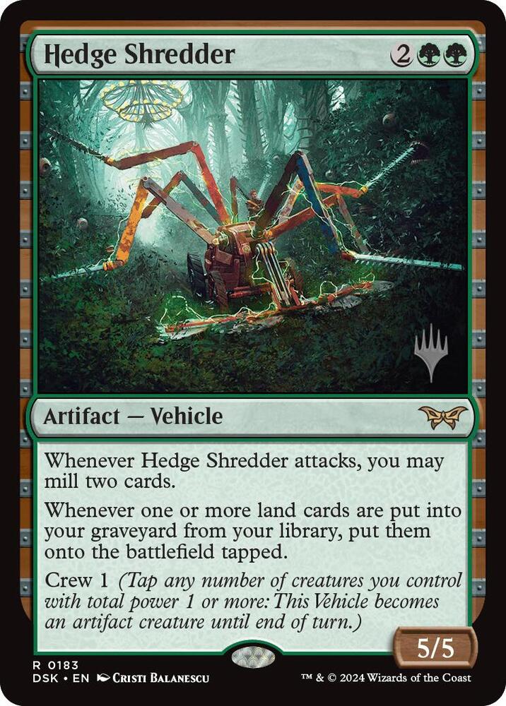 Hedge Shredder 183 (Promo Pack: Duskmourn: House of Horror) 