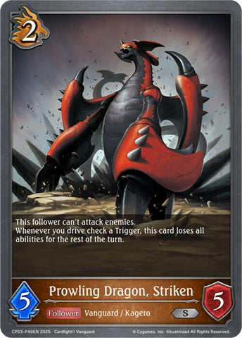 Prowling Dragon, Striken - P49EN (Foil) (CP03-P49EN) [CP03: Cardfight!! Vanguard]