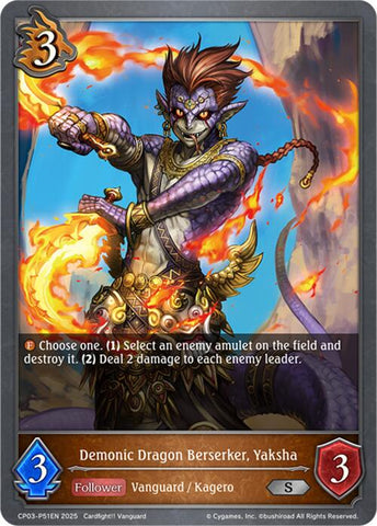 Demonic Dragon Berserker, Yaksha - P51EN (Foil) (CP03-P51EN) [CP03: Cardfight!! Vanguard]