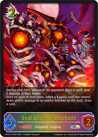Seal Dragon, Blockade (CP03-SL13EN) [CP03: Cardfight!! Vanguard]