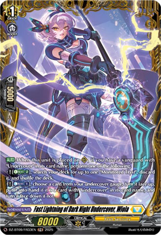 Fast Lightning of Dark Night Undercover, Wiola (DZ-BT09/FR33EN) [DZ-BT09: Super Brave Detonation]