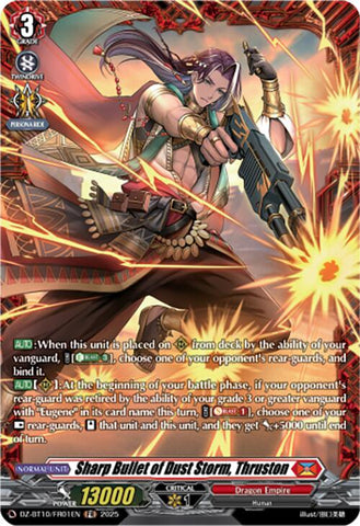 Sharp Bullet of Dust Storm, Thruston (FR) (DZ-BT10/FR01EN) [Dragonsoul Resonance]