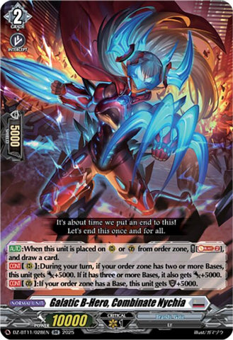 Galatic B-Hero, Combinate Nychia (DZ-BT11/028EN) [Symphony of Might & Bloom]