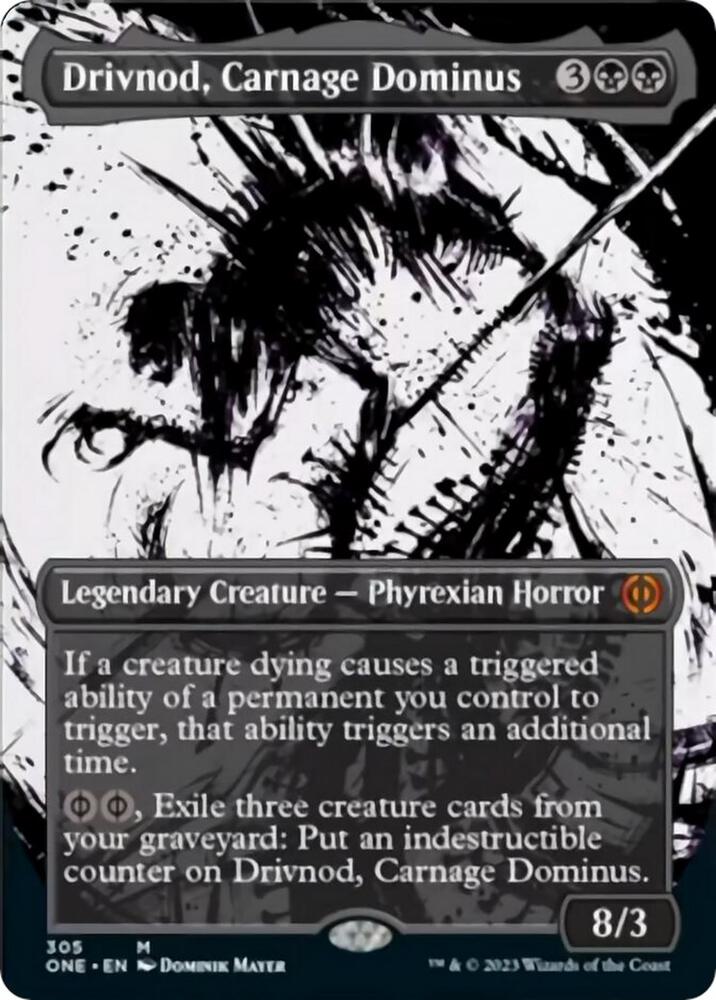 Drivnod, Carnage Dominus 305/271 (Phyrexia: All Will Be One)  - Borderless