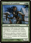 Champion of Lambholt (Avacyn Restored) 