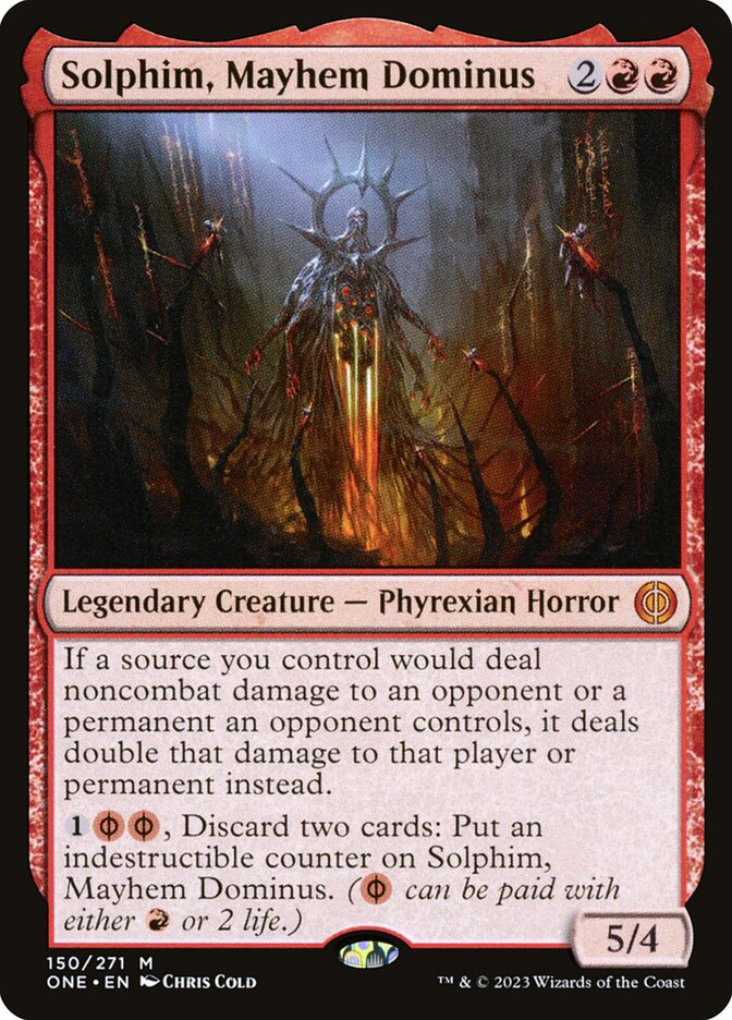 Solphim, Mayhem Dominus (Phyrexia: All Will Be One) 