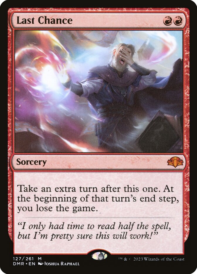 Last Chance 127/261 (Dominaria Remastered)  - Foil