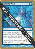 Cunning Wish 2003 Daniel Zink JUD (World Championship Decks) 