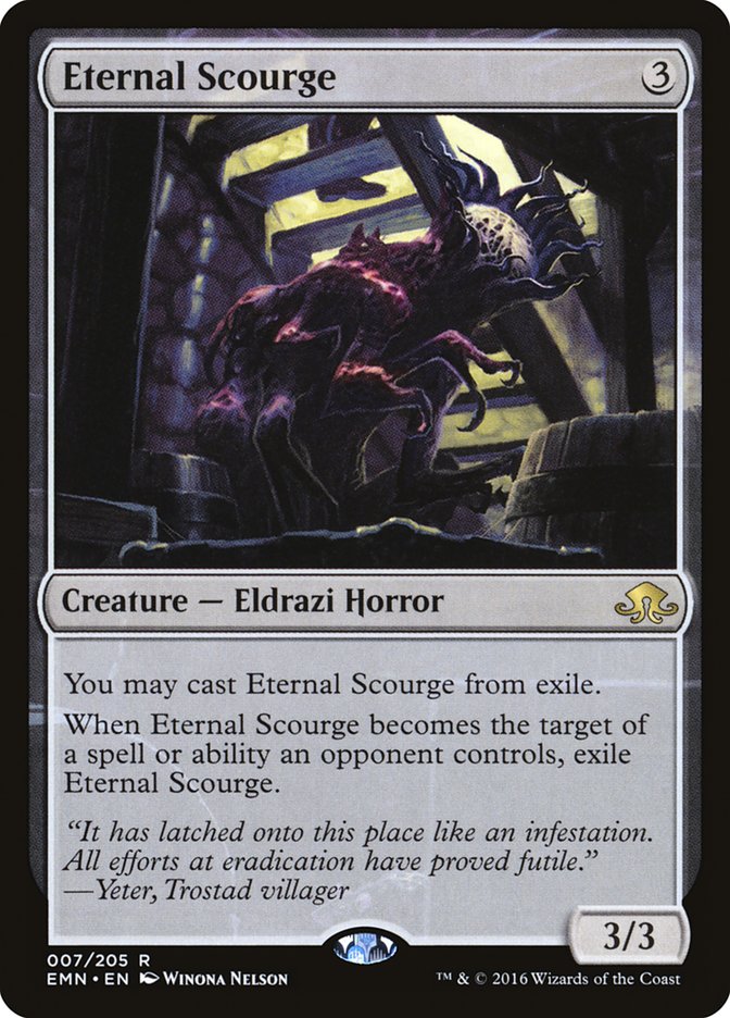 Eternal Scourge 7 (Eldritch Moon) 