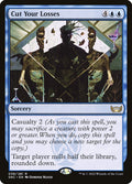 Cut Your Losses (Streets of New Capenna) 