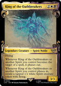 King of the Oathbreakers 662 (Universes Beyond: The Lord of the Rings: Tales of Middle-earth)  - Showcase Scroll Foil