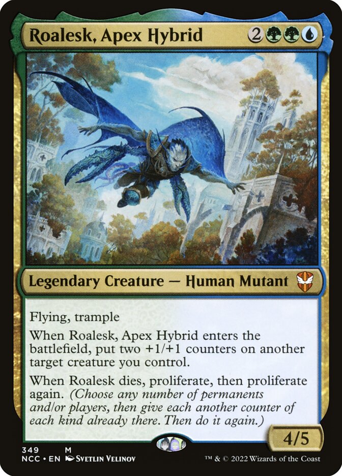 Roalesk, Apex Hybrid (Commander: Streets of New Capenna) 