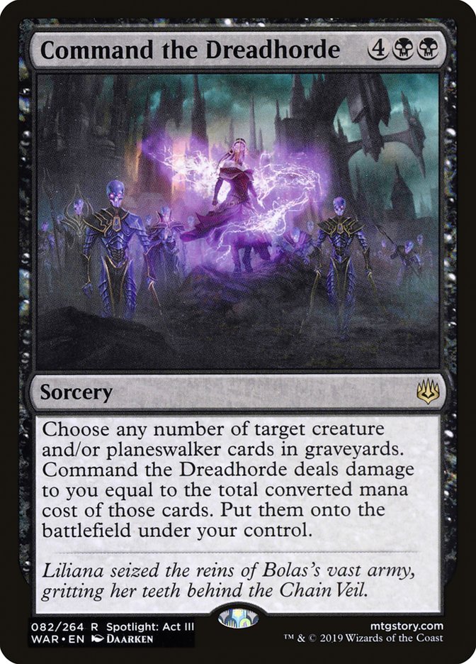 Command the Dreadhorde (War of the Spark) 