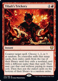 Tibalts Trickery 153s/1 (Prerelease Cards)  - Foil