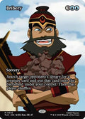 Bribery  10/317 (Avatar: The Last Airbender: Eternal-Legal)  - Borderless Foil