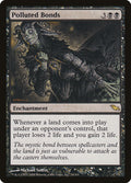 Polluted Bonds 74/301 (Shadowmoor) 