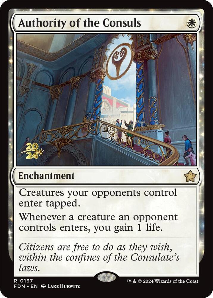 Authority of the Consuls 137 (Prerelease Cards)  - PreRelease Foil