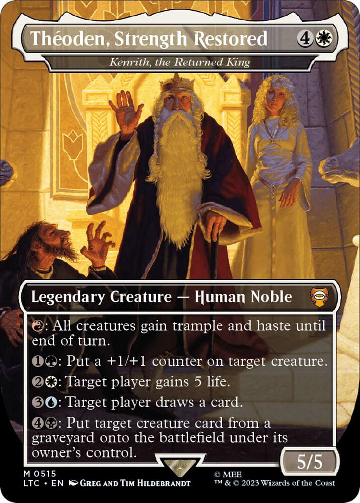 Theoden, Strength Restored - Kenrith, the Returned King 515/347 (Commander: The Lord of the Rings: Tales of Middle-earth)  - Borderless