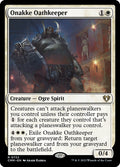 Onakke Oathkeeper 722/451 (Commander Masters) 