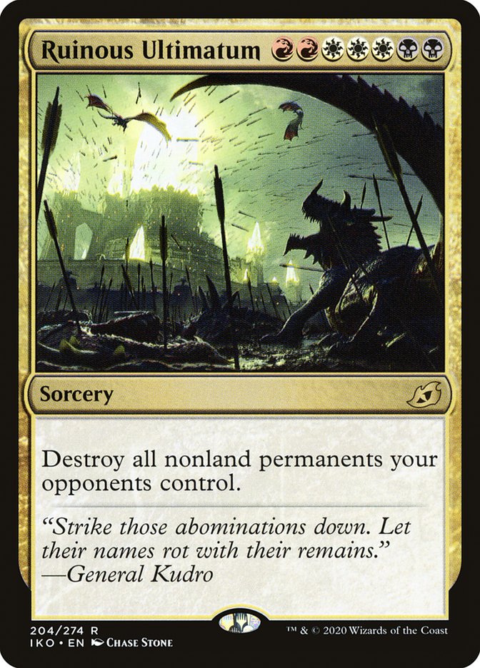 Ruinous Ultimatum 204 (Ikoria: Lair of Behemoths) 