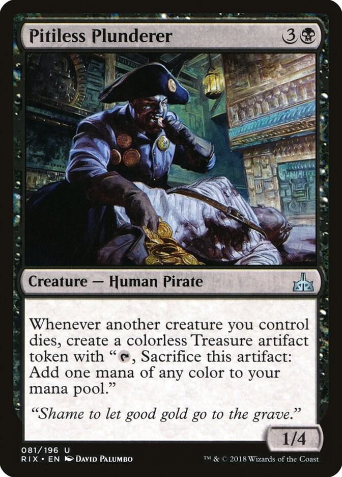 Pitiless Plunderer 81/196 (Rivals of Ixalan) 
