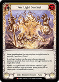 Arc Light Sentinel (Monarch)  - 1st Edition Normal